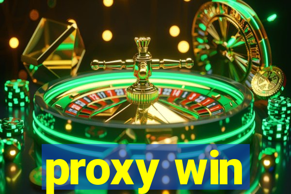 proxy win